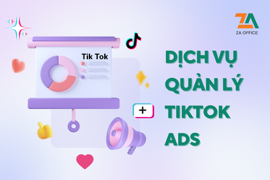 DỊCH VỤ QUẢN LÝ TIKTOK ADS