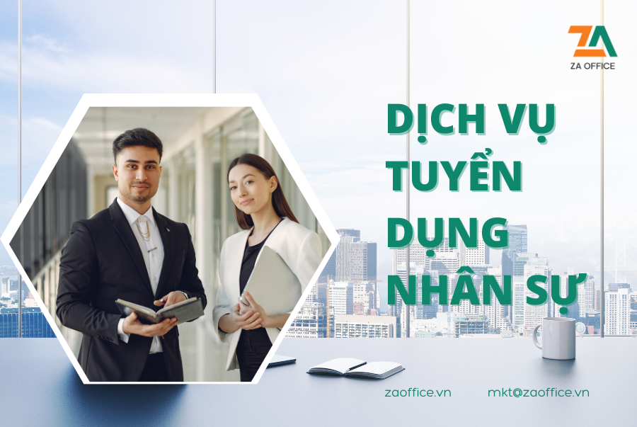 DỊCH VỤ TUYỂN DỤNG NHÂN SỰ