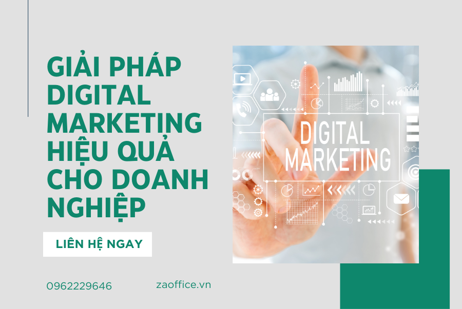 GIẢI PHÁP DIGITAL MARKETING HIỆU QUẢ CHO DOANH NGHIỆP