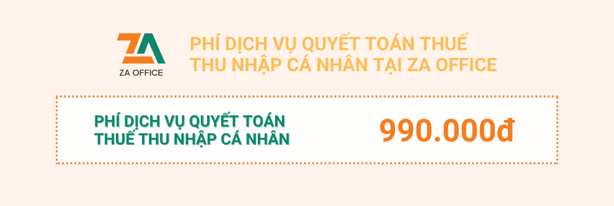 Phí dịch vụ quyết toán thuế thu nhập cá nhân tại ZA Office