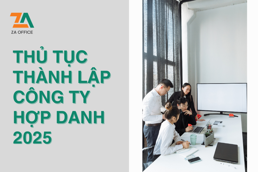 THỦ TỤC THÀNH LẬP CÔNG TY HỢP DANH 2025