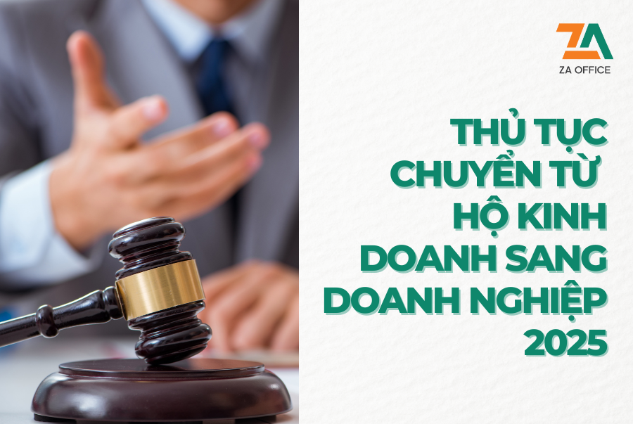 Thủ tục chuyển từ hộ kinh doanh sang doanh nghiệp 2025