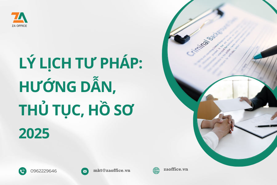 LÝ LỊCH TƯ PHÁP HƯỚNG DẪN, THỦ TỤC, HỒ SƠ 2025