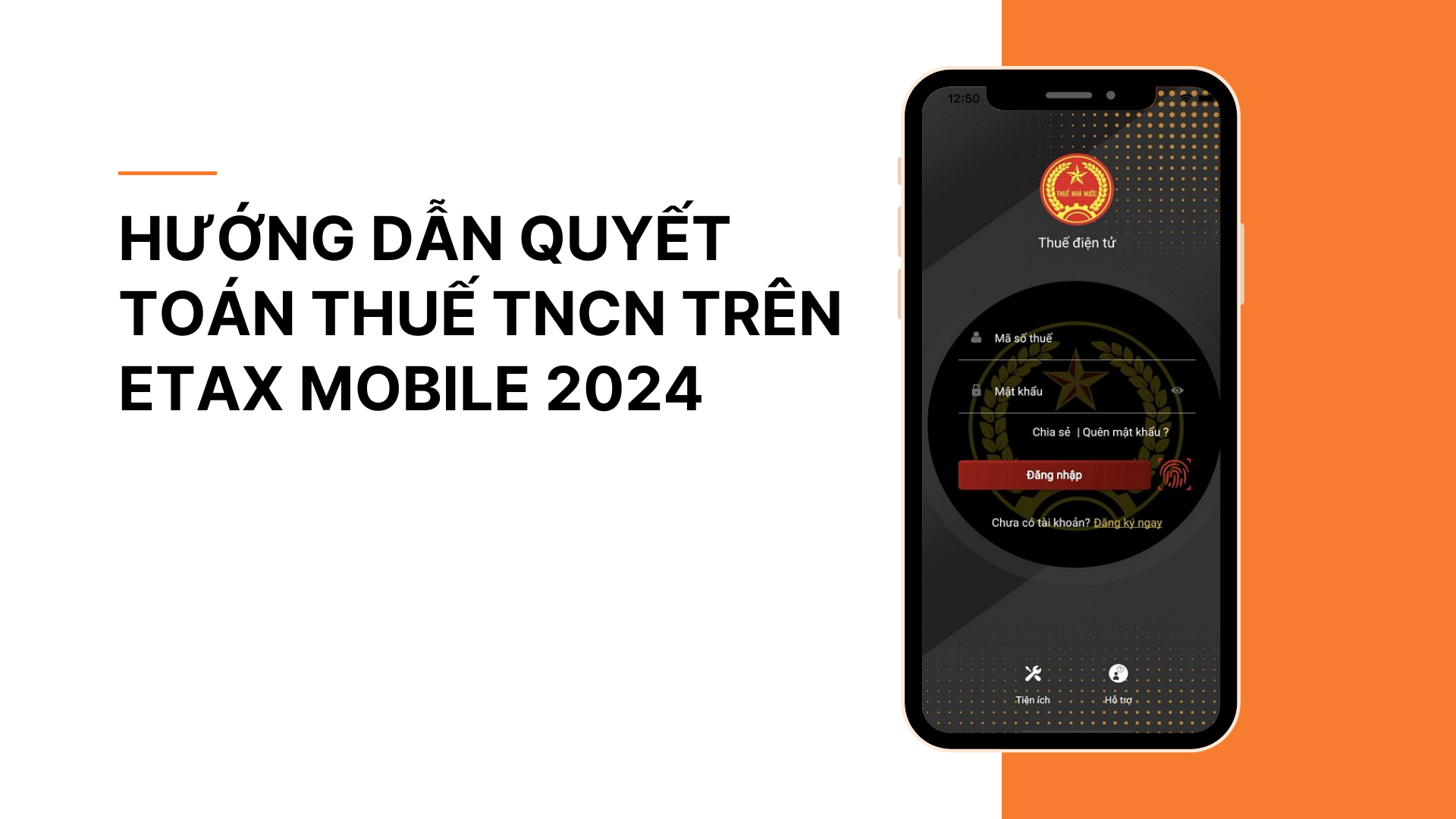 HƯỚNG DẪN LẬP TỜ KHAI QUYẾT TOÁN THUẾ TNCN 2025 TRÊN ETAX MOBILE