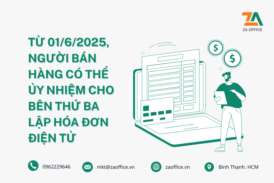 TỪ 01.6.2025, NGƯỜI BÁN HÀNG CÓ THỂ ỦY NHIỆM CHO BÊN THỨ BA LẬP HÓA ĐƠN ĐIỆN TỬ