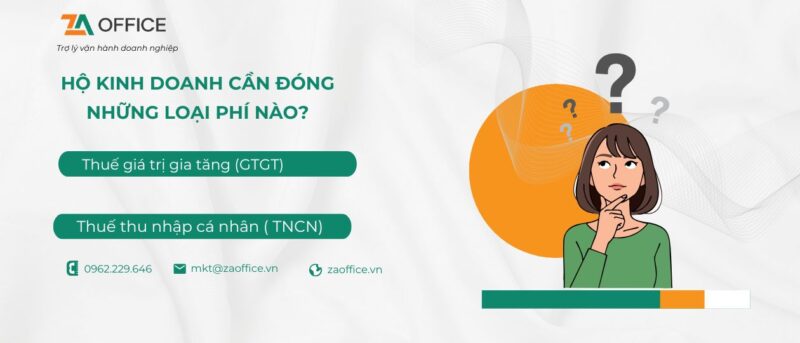 Hộ kinh doanh phải đóng những loại thuế nào gồm GTGT, TNCN và thuế 2026
